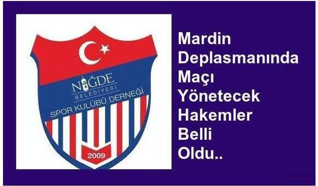 Mardin Deplasmanı Hakemleri belli Oldu